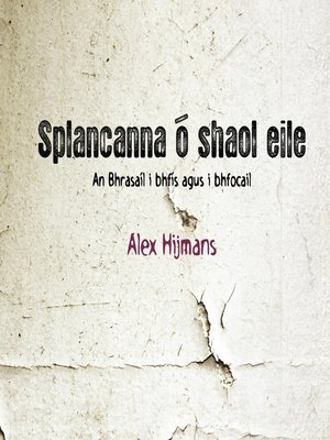 cover image of Splancanna ó Shaol Éile